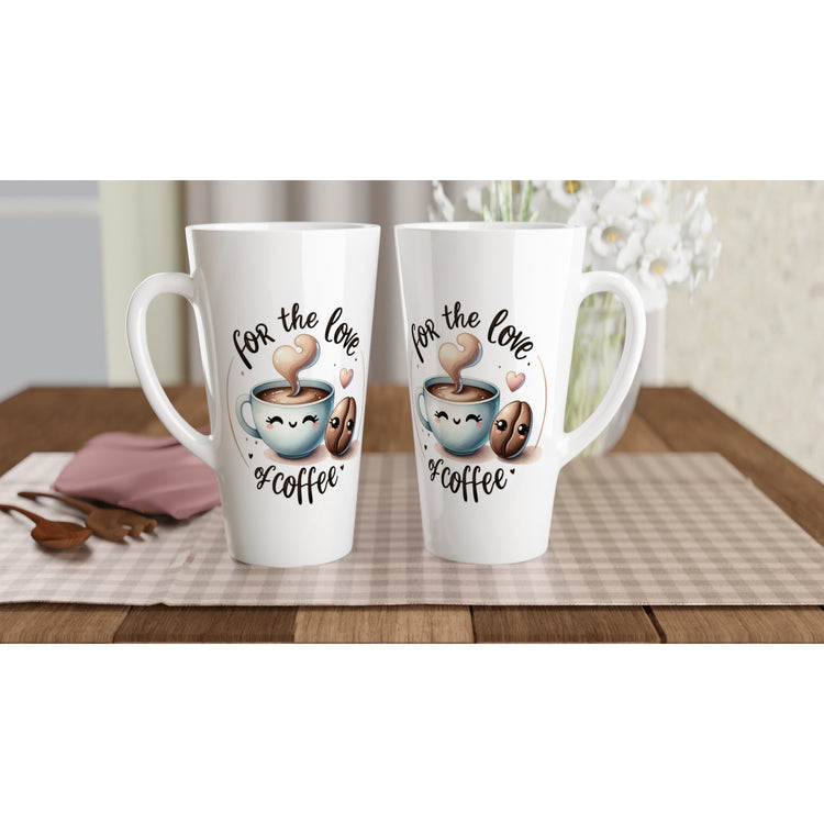 For The Love Of Coffee White Latte 17oz Ceramic Mug